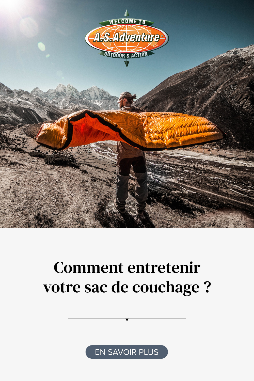 Comment entretenir votre sac de couchage A.S.Adventure