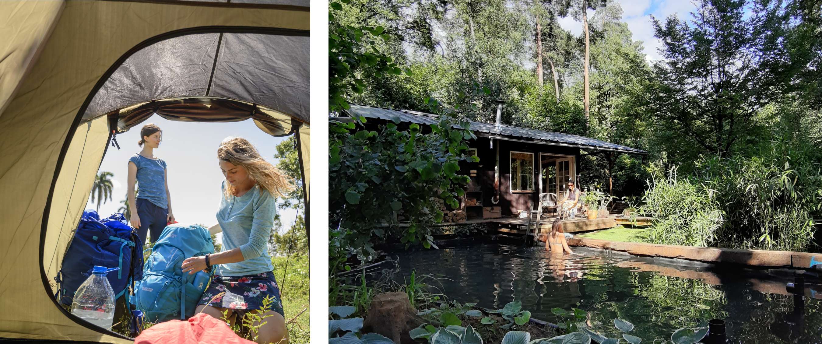 Deux images : Deux personnes préparent des sacs à dos dans une tente en pleine nature ; cabane en bois au bord d’un étang avec des personnes sur la terrasse et dans l’eau.