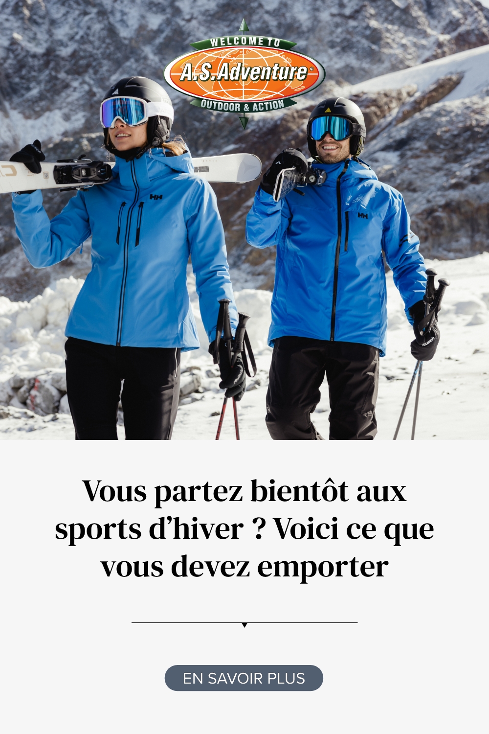 Check list que faut il emporter aux sports d hiver A.S.Adventure
