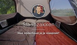 Hoe kies je de juiste slaapzak? | A.S.Adventure Kies de juiste slaapzak voor op kamp | A.S.Adventure