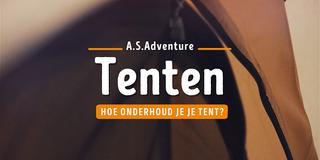 Het onderhoud van je tent: lang zullen we kamperen! | A.S. Het onderhoud van je tent: lang zullen we kamperen! | A.S.