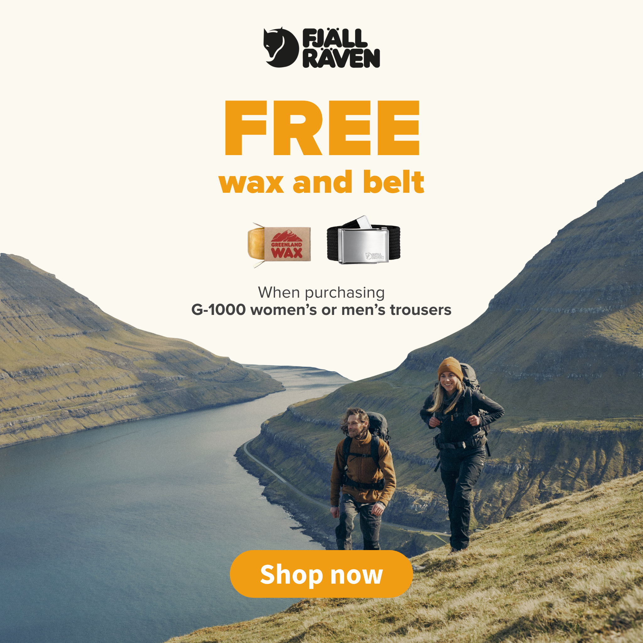 Free wax and belt when purchasing G-1000 women's or men's trousers